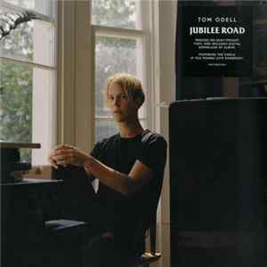 Tom Odell - Jubilee Road Mp3