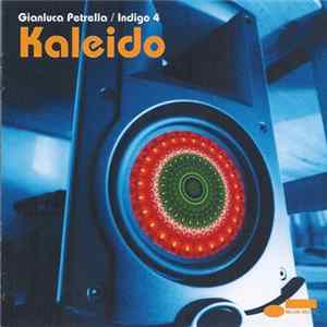 Gianluca Petrella / Indigo 4 - Kaleido Mp3