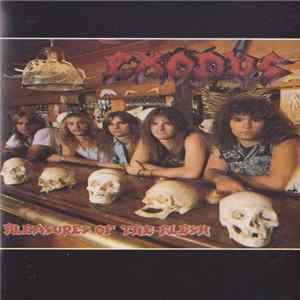Exodus - Pleasures Of The Flesh Mp3