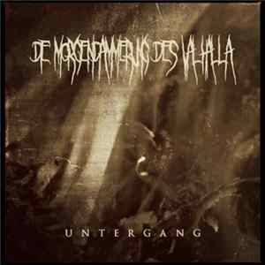 Die Morgendammerung Des Valhalla - Untergang Mp3