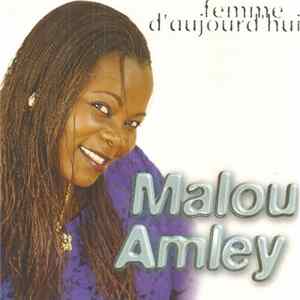 Malou Amley - Femme D'Aujourd'Hui Mp3