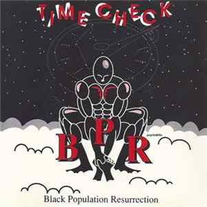 Black Population Resurrection - Time Check Mp3