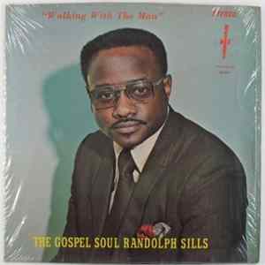 Randolph Sills - Walking With The Man Mp3