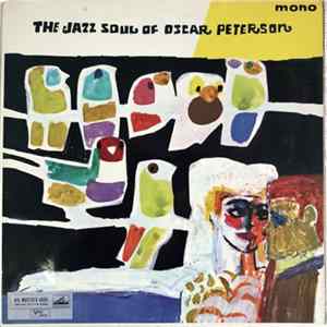 Oscar Peterson - The Jazz Soul Of Oscar Peterson Mp3
