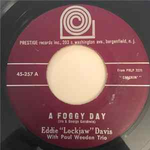 Eddie "Lockjaw" Davis , with The Paul Weeden Trio - A Foggy Day Mp3