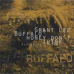 Grant Lee Buffalo - "Honey Don't Think" Plus Live Tracks Mp3