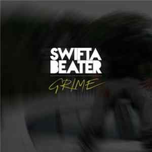 Swifta Beater - Grime Mp3