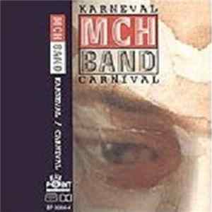 MCH Band - Karneval Mp3