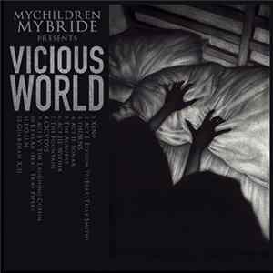 Mychildren Mybride - Vicious World Mp3