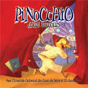 Ensemble Orchestral Des Hauts-De-Seine, Various - Pinocchio Court Toujours Mp3