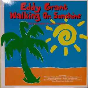 Eddy Grant - Walking On Sunshine - The Very Best Of Eddy Grant Mp3