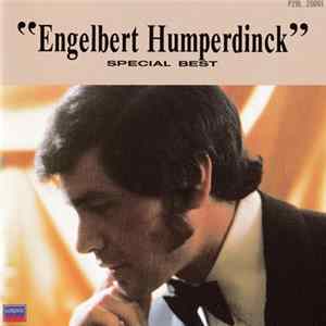 Engelbert Humperdinck - Special Best Mp3