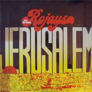 The Rojays - Jerusalem Mp3