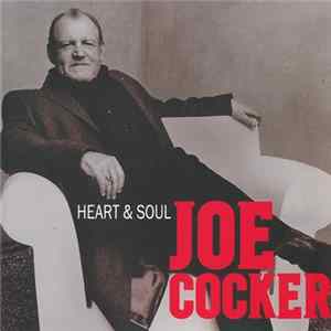 Joe Cocker - Heart & Soul Mp3