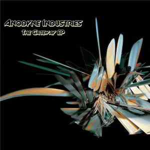 Anodyne Industries - The Gateway EP Mp3