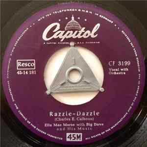 Ella Mae Morse With Big Dave And His Music - Razzle-Dazzle / Seventeen Mp3