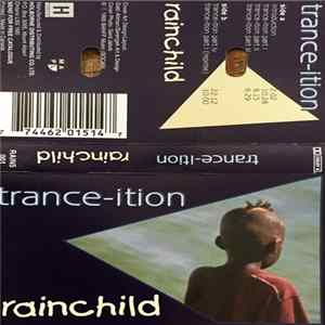 Rainchild - Trance-ition Mp3