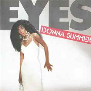 Donna Summer - Eyes Mp3