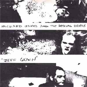 Richard James And The Special Riders - Jeff Gunn Mp3