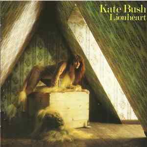Kate Bush - Lionheart Mp3