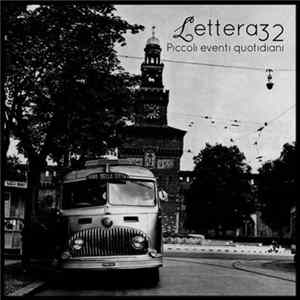 Lettera32 - Piccoli Eventi Quotidiani Mp3