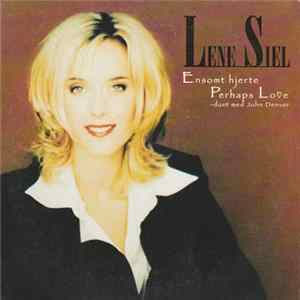 Lene Siel - Ensomt Hjerte Mp3