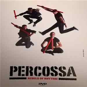 Percossa - Rebels Of Rythm Mp3