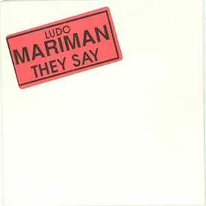 Ludo Mariman - They Say Mp3