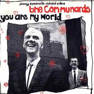 The Communards - You Are My World Mp3