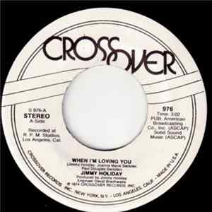 Jimmy Holiday - When I'm Loving You Mp3