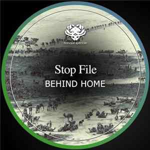 Stop File - Behind Home Mp3