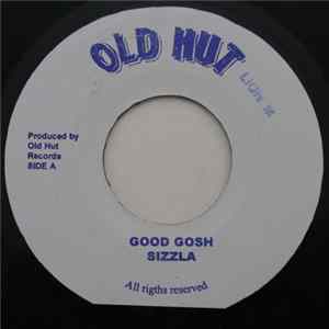 Sizzla - Good Gosh Mp3