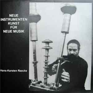 Hans-Karsten Raecke - Neue Instrumentenkunst Für Neue Musik 1 Mp3