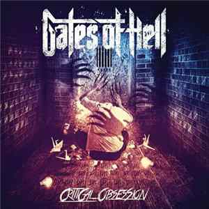 Gates Of Hell - Critical Obsession Mp3