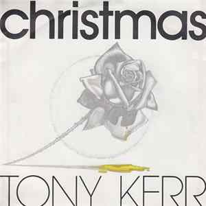 Tony Kerr - Christmas Mp3