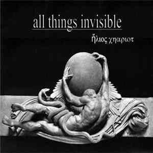 All Things Invisible - Helios Chariot Mp3