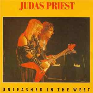 Judas Priest - Unleashed In The West Mp3