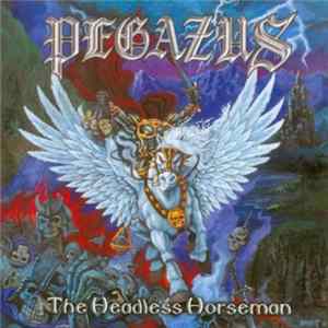 Pegazus - The Headless Horseman Mp3
