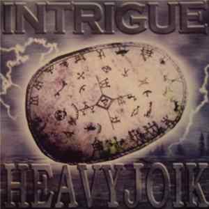 Intrigue - Heavyjoik Mp3