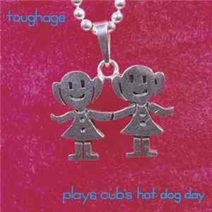 Toughage - Plays Cub's Hot Dog Day Mp3