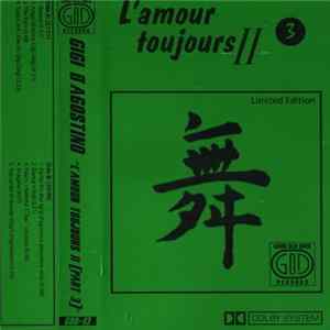 Gigi D'Agostino - L'Amour Toujours II (Part 3) Mp3
