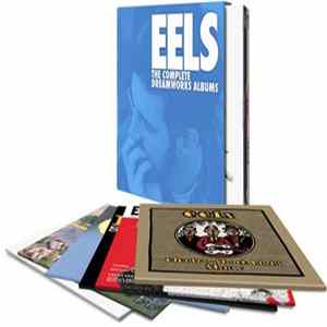 Eels - The Complete Dreamworks Albums Mp3