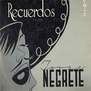 Jorge Negrete - Recuerdos De Jorge Negrete Vol II Mp3