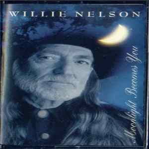 Willie Nelson - Moonlight Becomes You Mp3