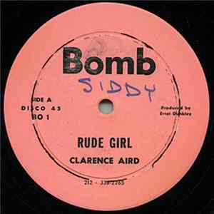 Clarence Aird / Errol Dunkley - Rude Girl / Give Me Reggae Music Mp3