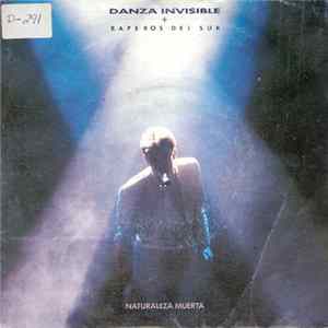 Danza Invisible + Raperos Del Sur - Naturaleza Muerta Mp3