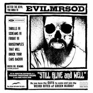 EvilMrSod - Still Alive And Well Mp3