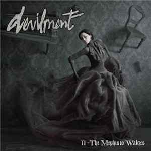 Devilment - II - The Mephisto Waltzes Mp3