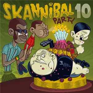 Various - Skannibal Party 10 Mp3