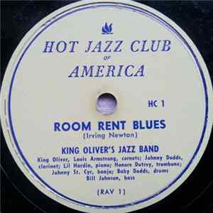 King Oliver's Jazz Band - Room Rent Blues / I Ain't Gonna Tell Nobody Mp3